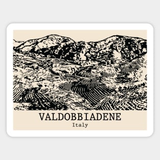 Valdobbiadene - Italy Magnet